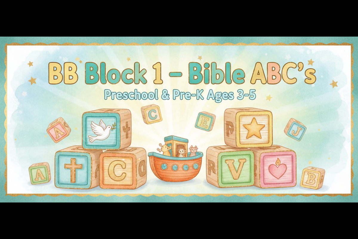 BBB Block 1 — Bible ABC's