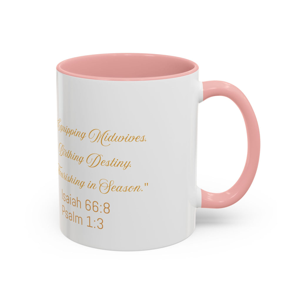 242 Birthing Movement Coffee Mug — "Equipping Midwives, Birthing Destiny" (11/15oz)