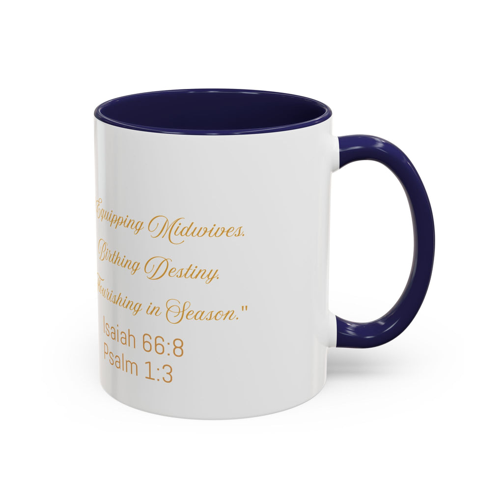 242 Birthing Movement Coffee Mug — "Equipping Midwives, Birthing Destiny" (11/15oz)
