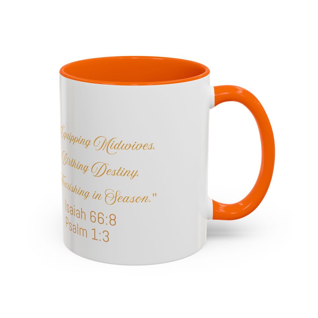 242 Birthing Movement Coffee Mug — "Equipping Midwives, Birthing Destiny" (11/15oz)