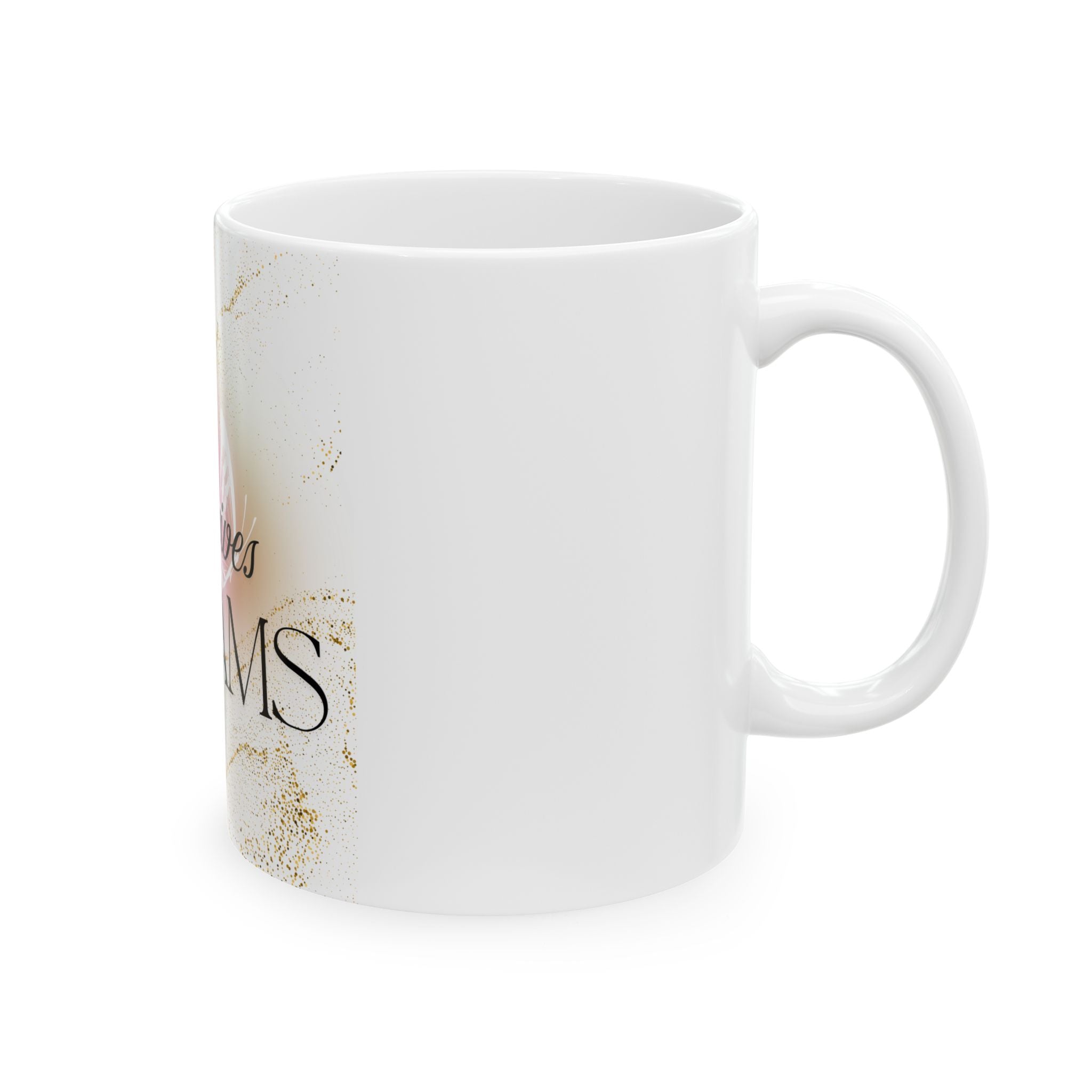 Inspirational Butterfly Mug - 11oz & 15oz - "God Gives Dreams"