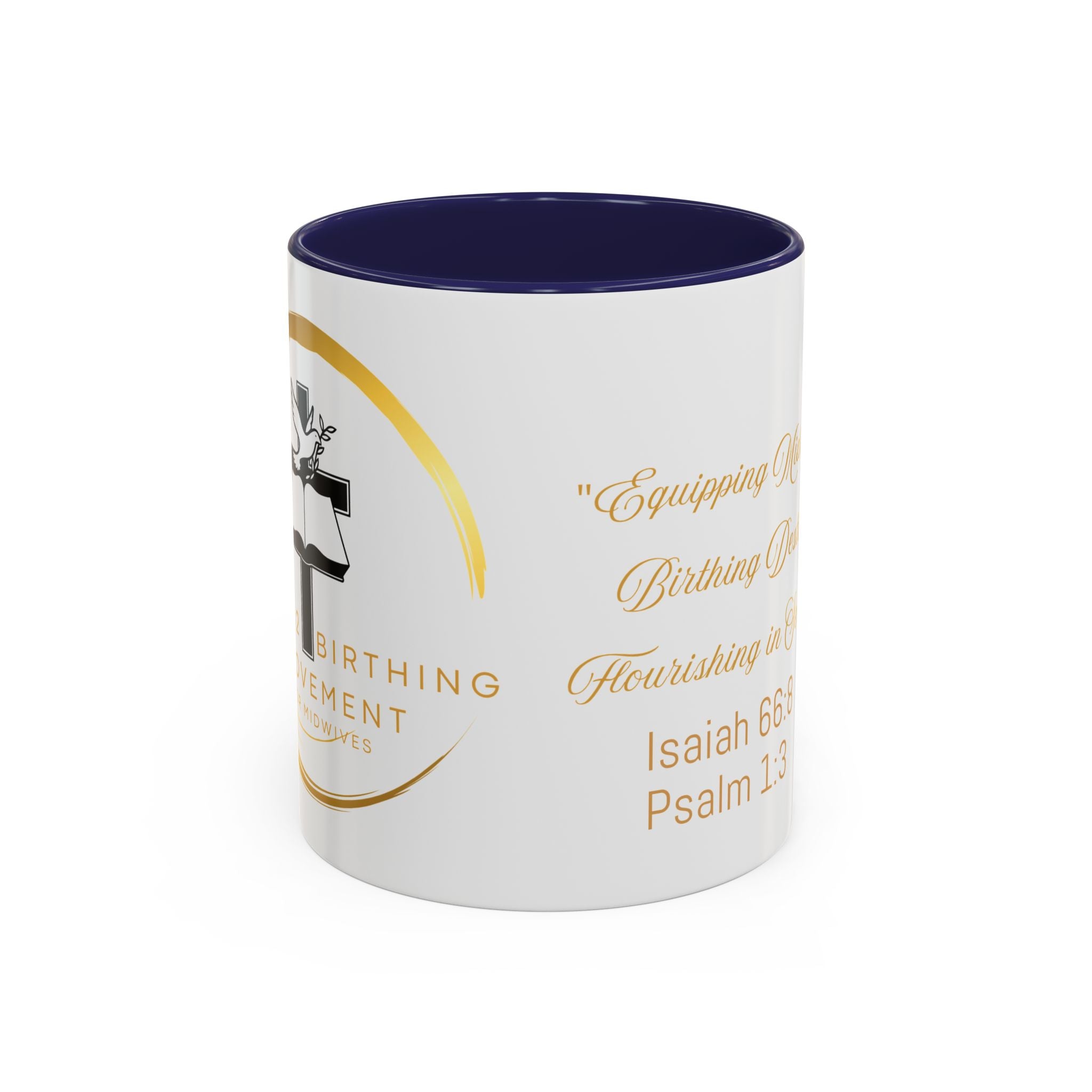 242 Birthing Movement Coffee Mug — "Equipping Midwives, Birthing Destiny" (11/15oz)