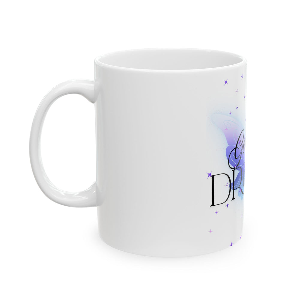 Inspirational Butterfly Mug - 11oz & 15oz - "God Gives Dreams"