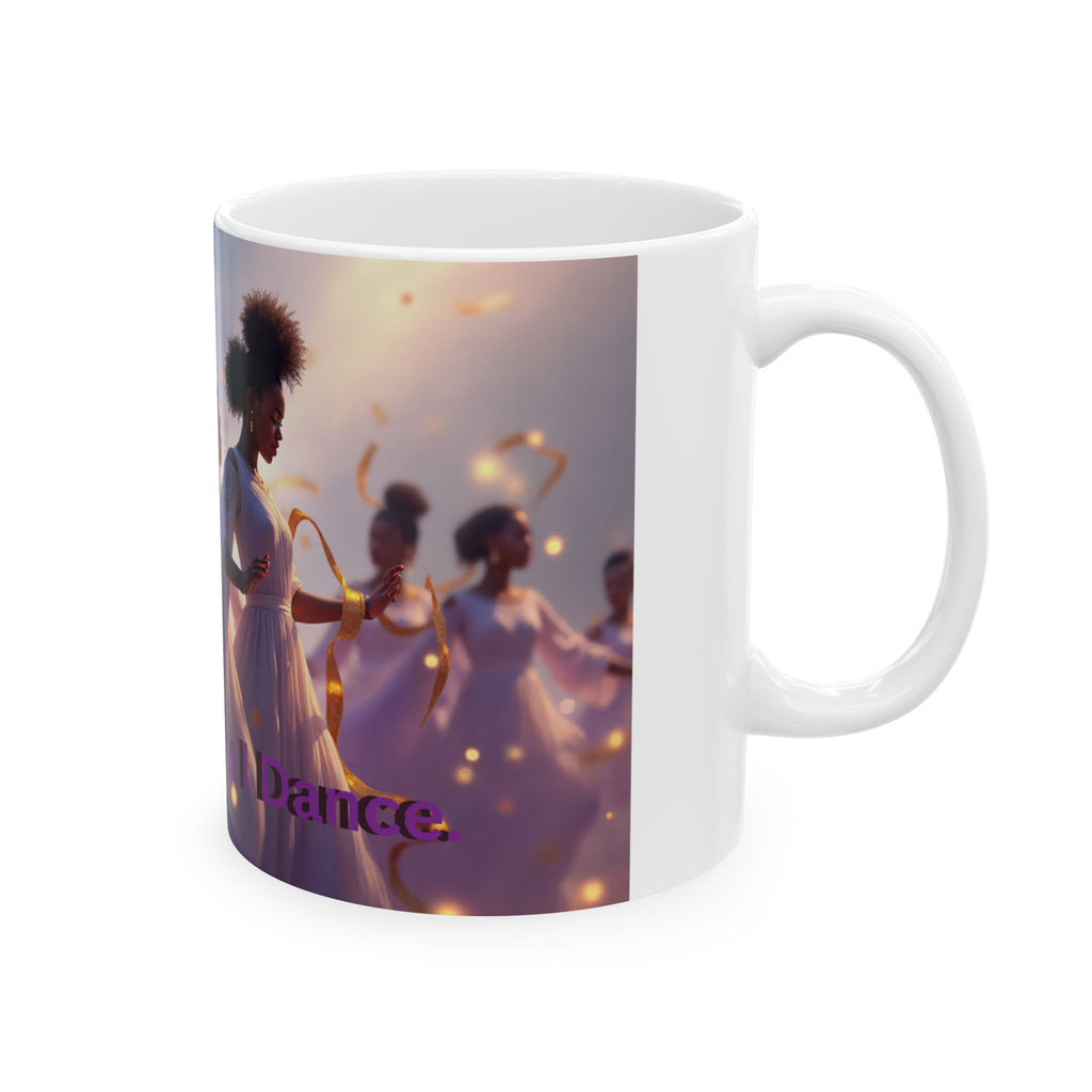 Ceramic Inspirational Mug - Motivational Quote for Art Enthusiasts