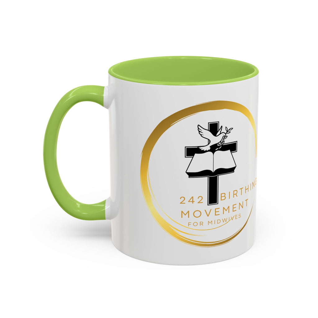 242 Birthing Movement Coffee Mug — "Equipping Midwives, Birthing Destiny" (11/15oz)
