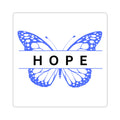 Butterfly Hope Stickers - Vibrant Kiss-Cut Design for Personalization