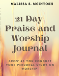 21 Day Praise & Worship Journal
