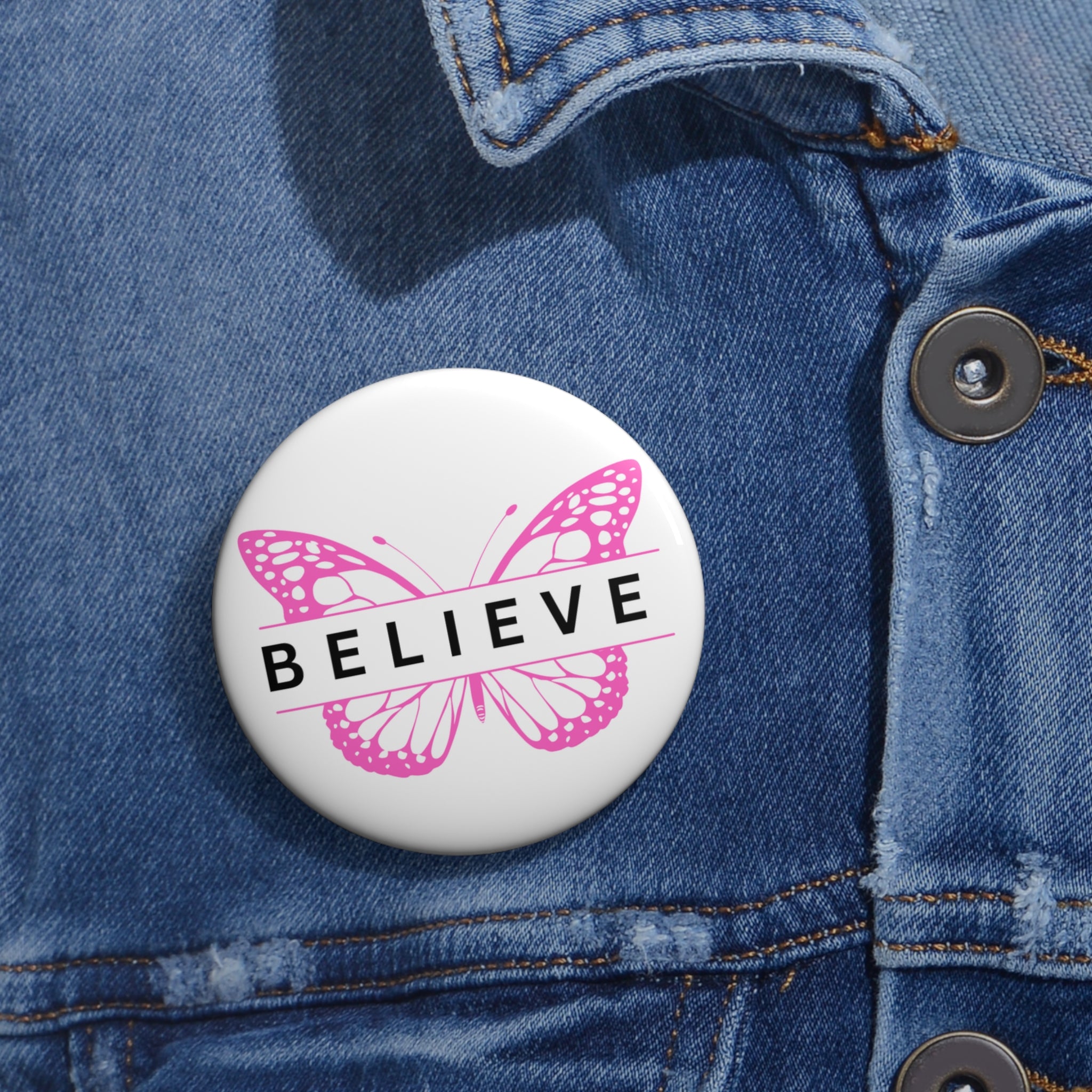 Inspirational Butterfly Pin Button - Believe