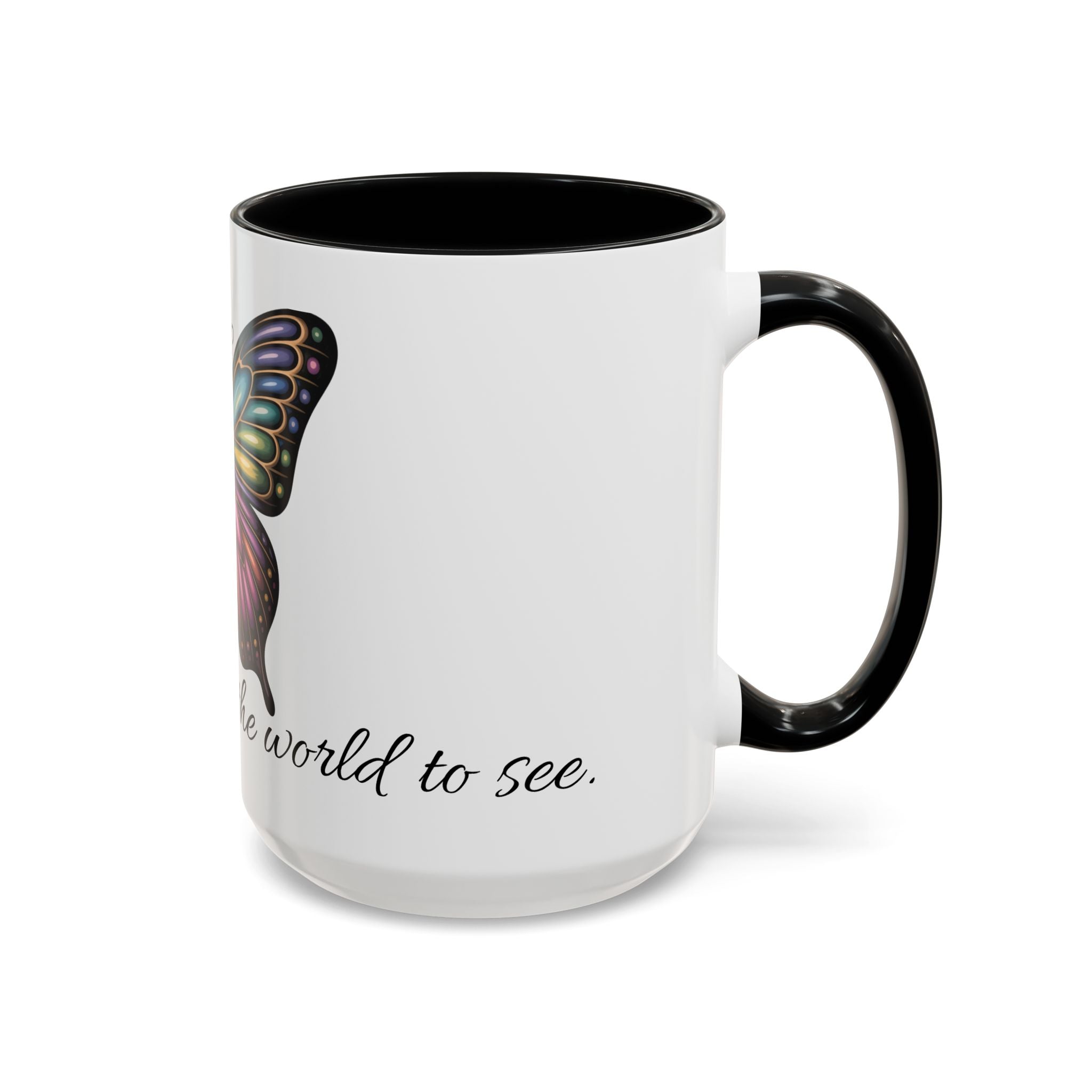 Copy of Coffee Mug - Butterfly with Bold Statement Design
