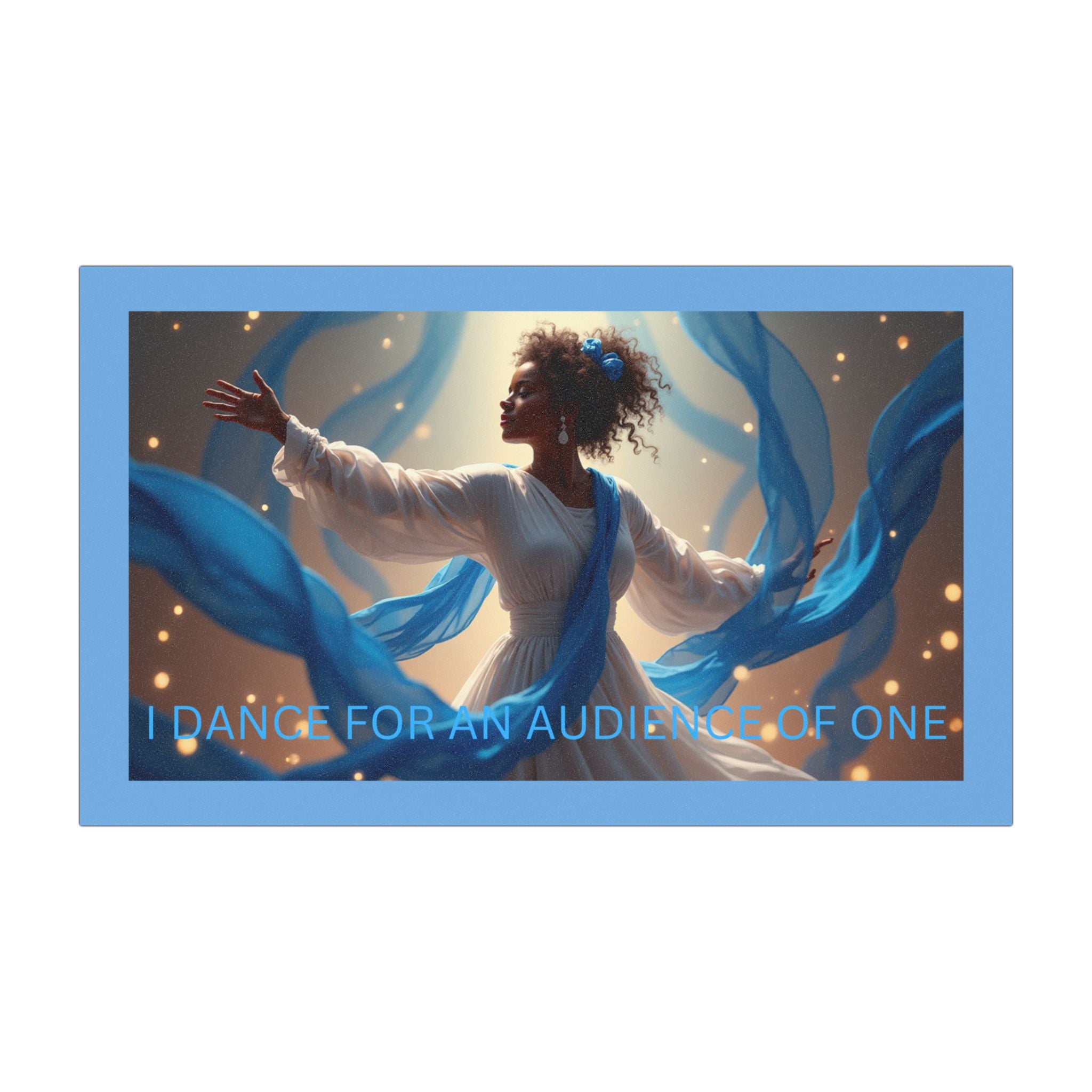 Inspirational Car Magnet - 'I Dance for an audience of one'