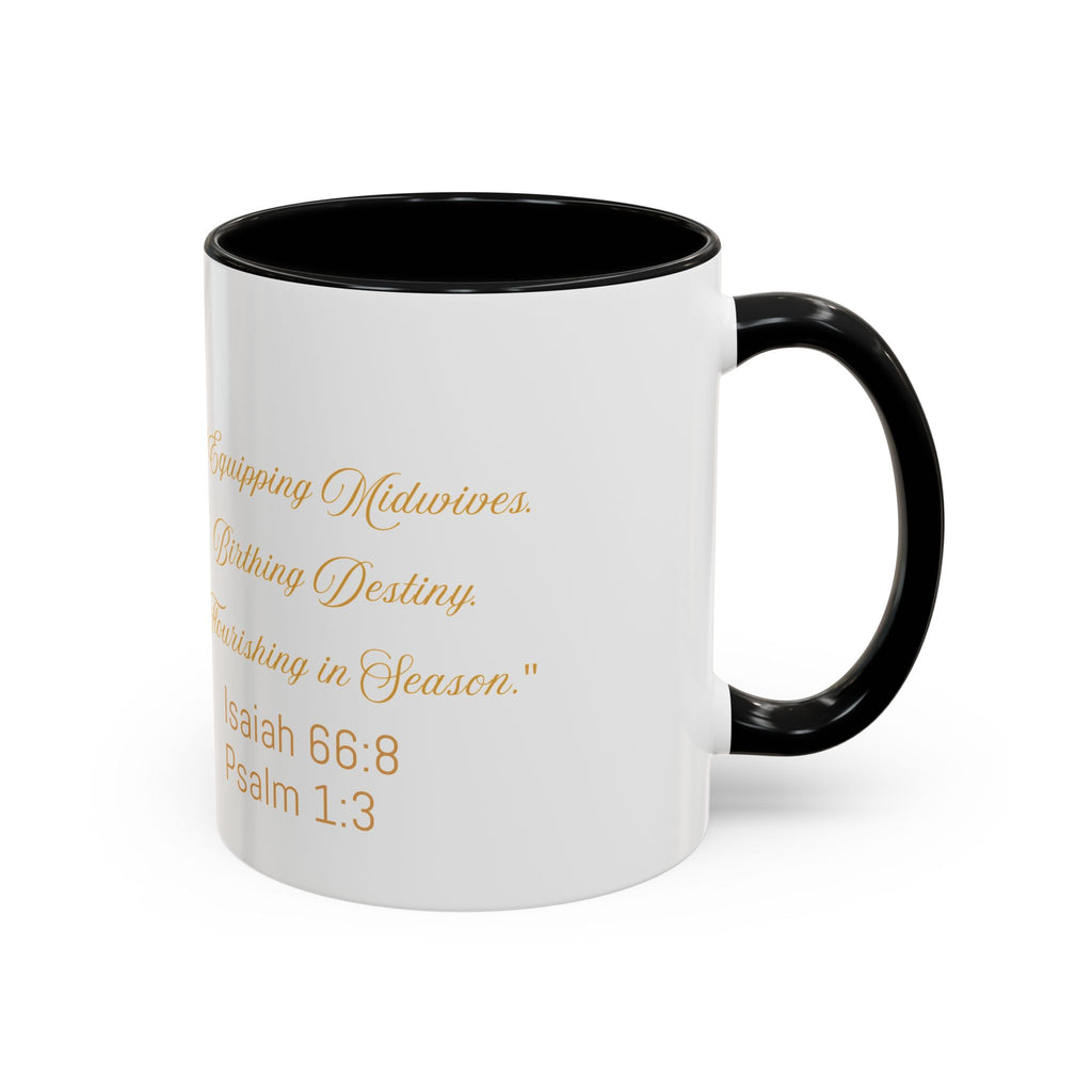 242 Birthing Movement Coffee Mug — "Equipping Midwives, Birthing Destiny" (11/15oz)