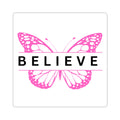 Butterfly Believe Stickers - Vibrant Kiss-Cut Design for Personalization