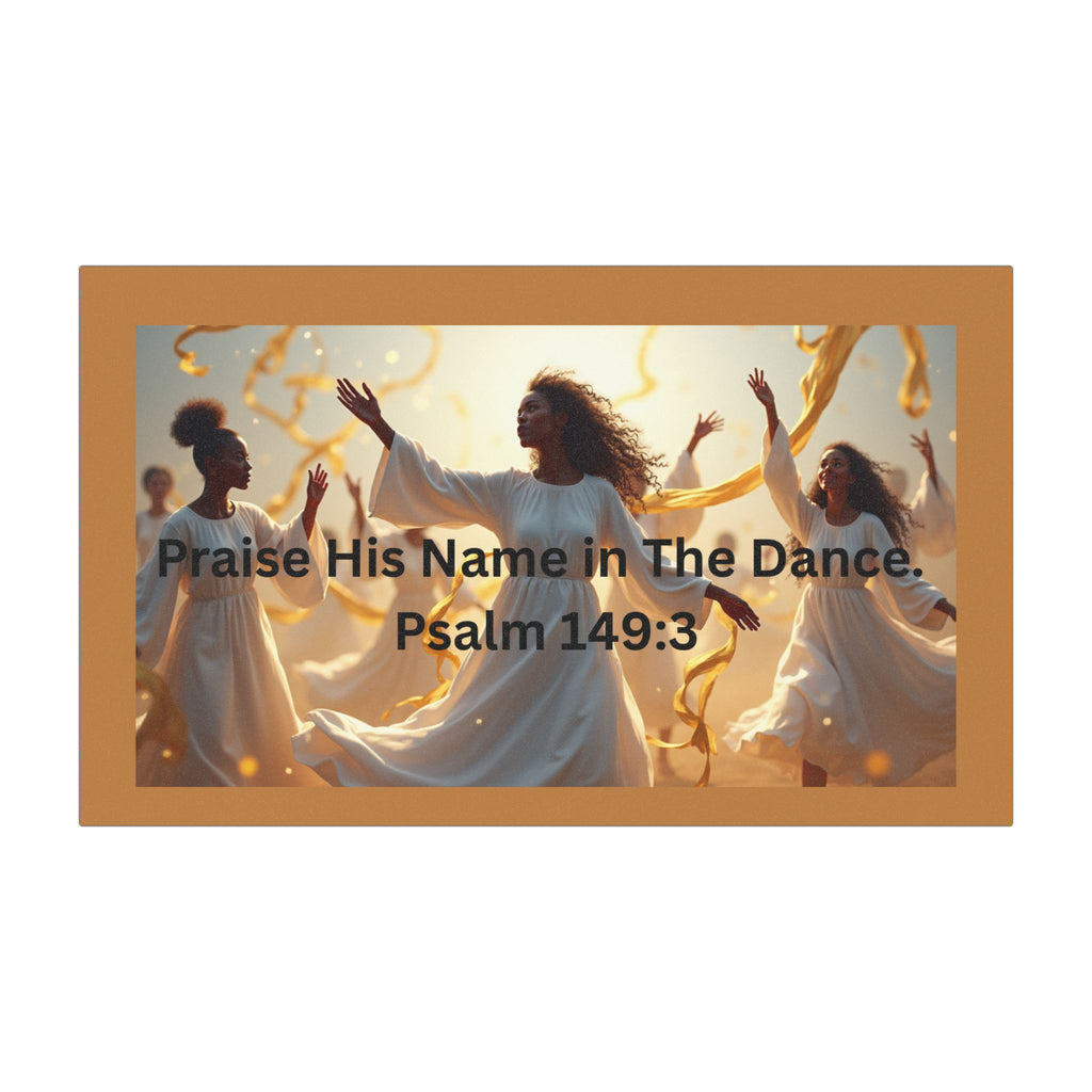 Inspirational Car Magnet - 'Praise His name in the dance'