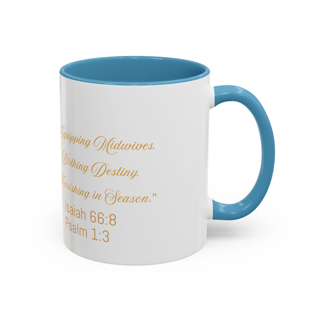 242 Birthing Movement Coffee Mug — "Equipping Midwives, Birthing Destiny" (11/15oz)