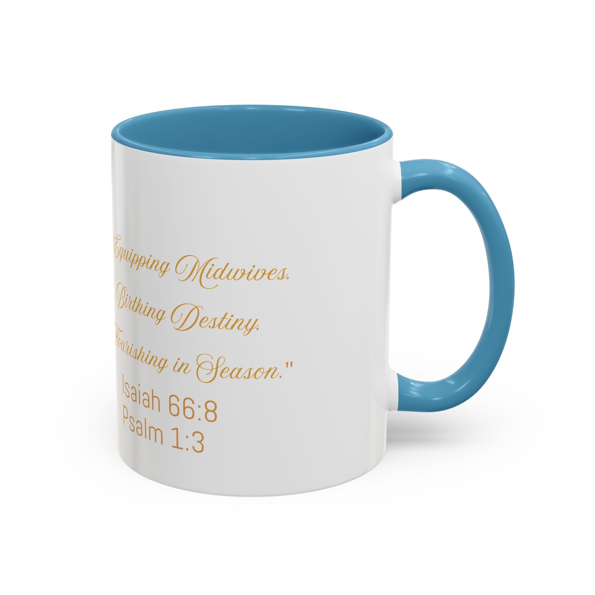 242 Birthing Movement Coffee Mug — "Equipping Midwives, Birthing Destiny" (11/15oz)
